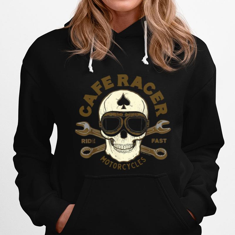 Skull Caferacer Ride Fast Motorcycles Hoodie