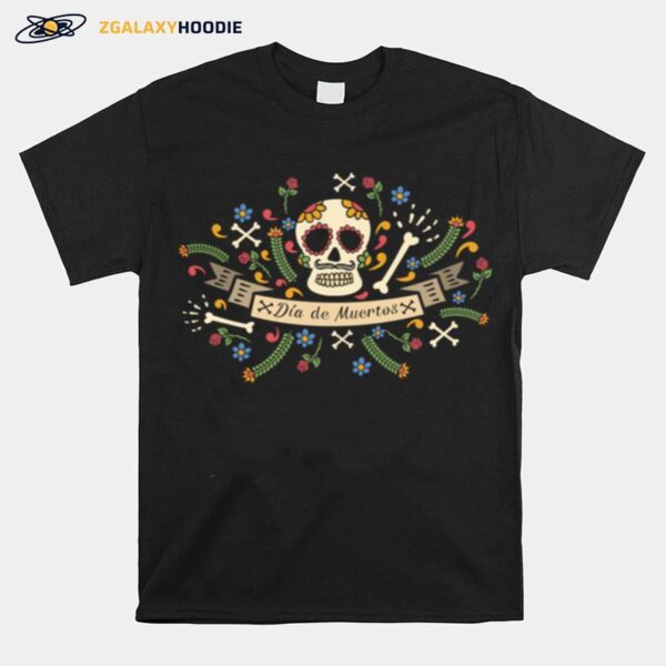 Skull Dia De Muertos In Mexican Holiday T-Shirt