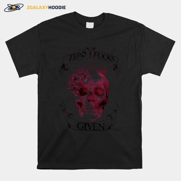 Skull Girl Zero Fucks Given T-Shirt