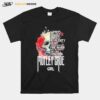 Skull Hated By Many Loved By Plenty Heart On Her Sleeve Fire In Her Soul And A Mouth She Cant Control Motley Crue Girl Flowers T-Shirt