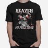 Skull Heaven Dont Want Me And Hells Afraid Ill Take Over T-Shirt