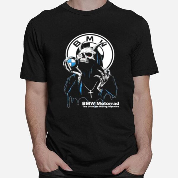 Skull Hold Bmw Motorrad The Ultimate Riding Machine T-Shirt