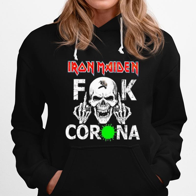 Skull Iron Maiden Fuck Corona Hoodie
