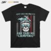 Skull Just Call Me Pretty And Take Me Camping American Flag T-Shirt