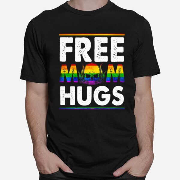 Skull Lgbt Free Mom Hugs T-Shirt