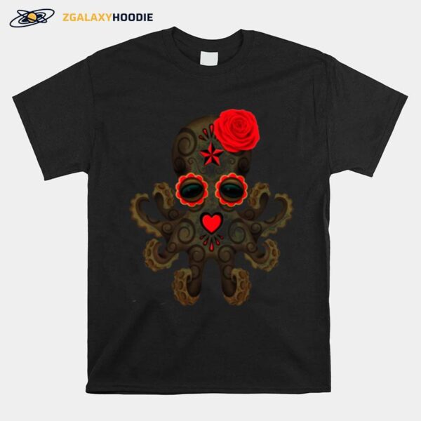 Skull Octopus Day Of The Dead Dia De Muertos T-Shirt