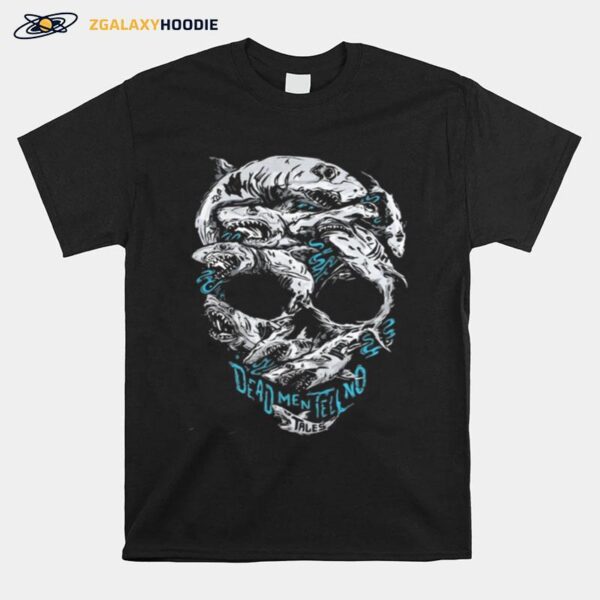 Skull Sharks Dead Men Tell No Tales T-Shirt