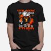 Skull Stop Asking Why Im An Asshole I Dont Ask Why Youre So Stupid T-Shirt