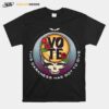 Skull Vote This Darkness Has Got To Give T-Shirt