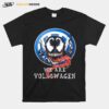 Skull We Are Volkswagen T-Shirt