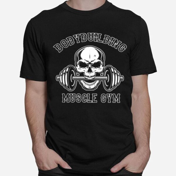 Skull Weights Bodybuilding Muscle Gym T-Shirt