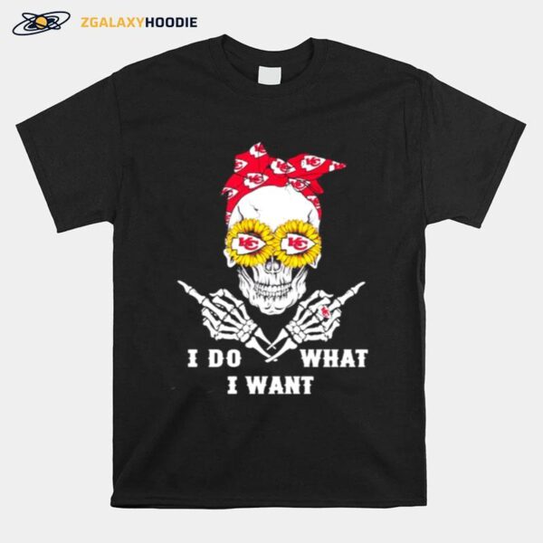 Skull With Eye Sunflowers I Do What I Want Ribbon Logo Kansas City Chiefs T-Shirt