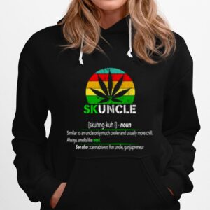 Skuncle Definition Always Smells Like Weed Vintage Hoodie