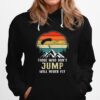 Skydiving Jump Will Fly Parachute Paraglide Retro Vintage Hoodie