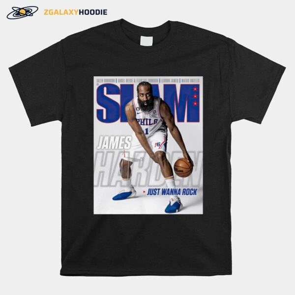 Slam 243 James Harden Just Wanna Rock T-Shirt