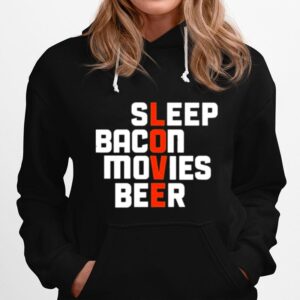 Sleep Bacon Movies Beer Hoodie