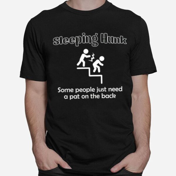 Sleeping Hunk Distracted Trend T-Shirt