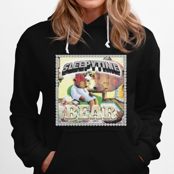 Sleepy Time Bear 2022 Hoodie