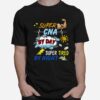 Super Cna By Day Super Tired By Night T-Shirt
