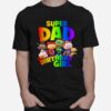 Super Dad The Birthday Girl Super Why T-Shirt