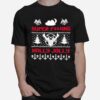 Super Fucking Holly Jolly Ugly Merry Christmas T-Shirt