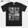Super Funny Stage Crew Backstage Tech Week Theatre T-Shirt