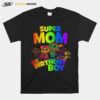 Super Mom The Birthday Boy Super Why T-Shirt