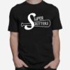 Super Shitters T-Shirt