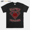 Super Teacher Superhero Apple T-Shirt