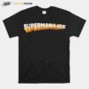 Supermana Jee T-Shirt