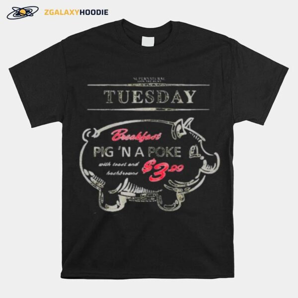 Supernatural John The Hunt Tuesday Breakfast Pig A Poke T-Shirt