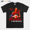 Support Brittney Griner We Are Bg 42 T-Shirt