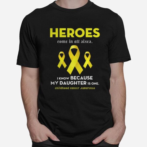 Support Childhood Cancer Awareness For My Daughter T-Shirt