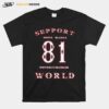 Support Costa Blanca 81 Motorcycle Club World T-Shirt