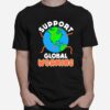 Support Global Worming Support Vermiculture T-Shirt