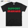 Support Iranians T-Shirt