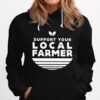 Support Your Local Farmer Vintage Hoodie