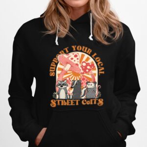 Support Your Local Street Cat Hoodie