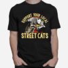 Support Your Local Street Cats Vintage T-Shirt