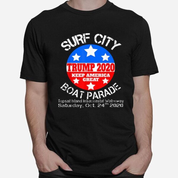 Surf City Trump Boat Parade T-Shirt