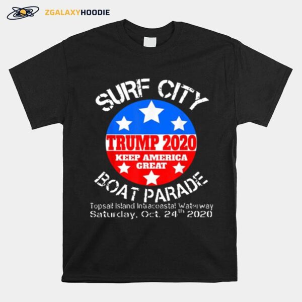 Surf City Trump Boat Parade T-Shirt