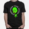 Surrender Your Edges T-Shirt