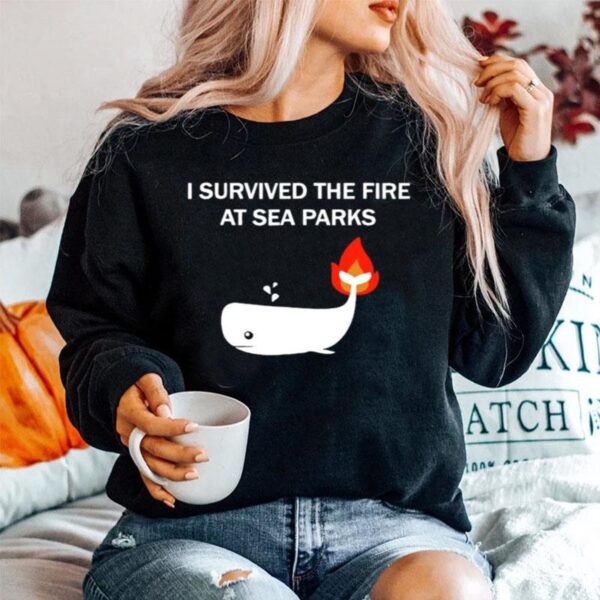 Survived The Fire At Sea Parks Sweater