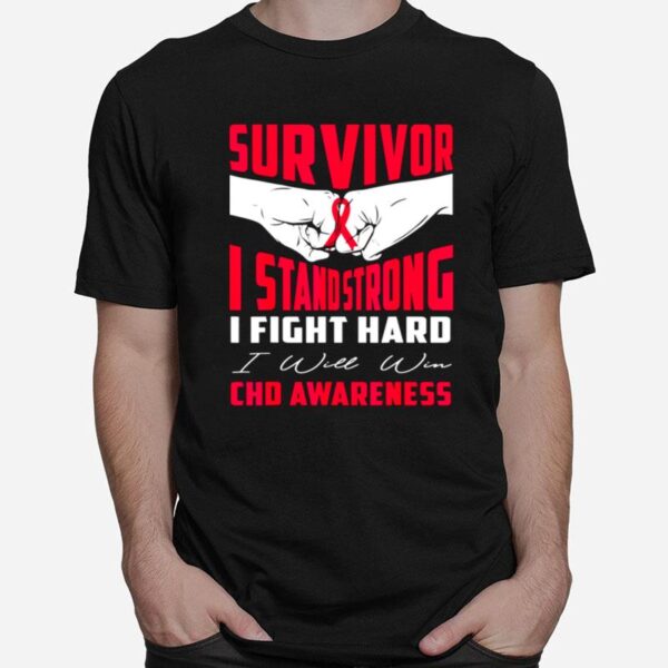 Survivor I Stand Strong Chd Awareness T-Shirt