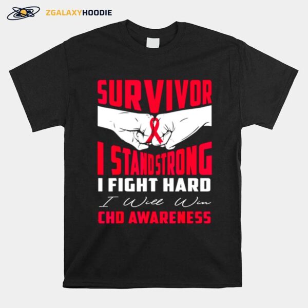 Survivor I Stand Strong Chd Awareness T-Shirt