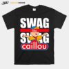 Swag Swag Like Caillou T-Shirt