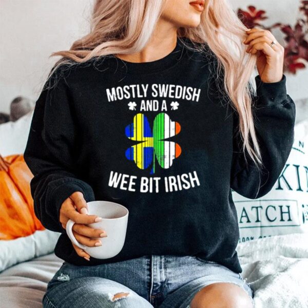 Swedish Wee Bit Irish Sweden St Patricks Day Sweater