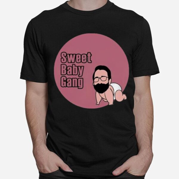 Sweet Baby Gang T-Shirt