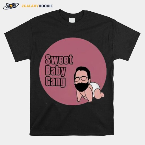 Sweet Baby Gang T-Shirt