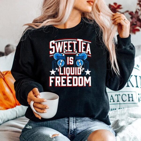 Sweet Tea Is Liquid Freedom 4Th Of July Sweater